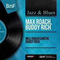 Max Roach contre Buddy Rich