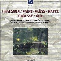 Chausson / Saint-Saëns / Ravel / Debussy / Suk:  Compositions for  Violin and Piano
