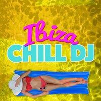 Ibiza Chill DJ