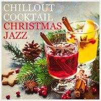 Chillout Cocktail Christmas Jazz