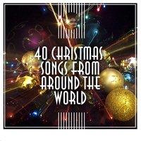 40 Christmas Songs from Around the World
