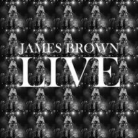 James Brown Live