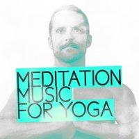 Meditation Music for Yoga