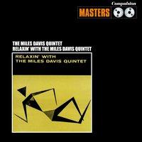 Relaxin' With the Miles Davis Quintet
