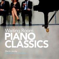 Waiting Room Piano Classics