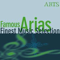 Finest Music Selection - Famous Arias