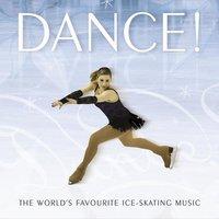 Dance! - The World’s Favourite Ice-Dancing Music