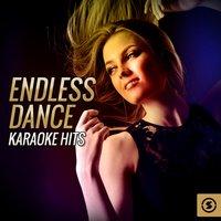 Endless Dance Karaoke Hits