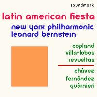Latin American Fiesta - Copland, Villa-Lobos, Revueltas, Chávez, Fernândez, Guàrnieri
