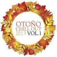 Otoño Chill Out 2013 Vol. 1