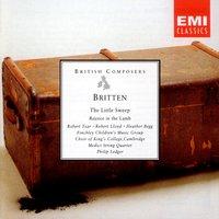 Britten - The Little Sweep; Rejoice in the Lamb