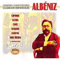 Albéniz, Grandes Compositores Clásicos Españoles