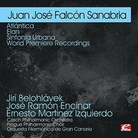 Sanabria: Atlántica - Elan - Sinfonia Urbana - World Premiere Recordings