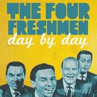 The Four Freshmen Day By Day