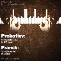 Prokofiev: Symphony No. 1 in D Major - Franck: Symphony in D Minor