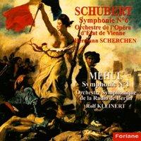Frantz Schubert: Symphonie No. 6 - Etienne Nicolas Mehul: Symphonie No. 1