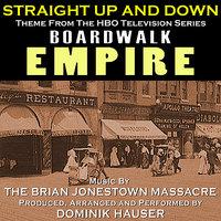 Boardwalk Empire: "Straight Up and Down" - Theme from the HBO Television Series (Brian Jonestown Massacre)