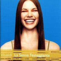 Vivaldi: La Senna Festeggiante