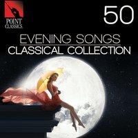 50 Evening Songs: Classical Collection