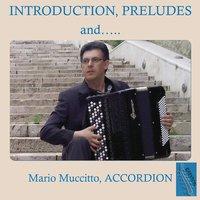 Marco Muccitto Plays Introduction, Preludes