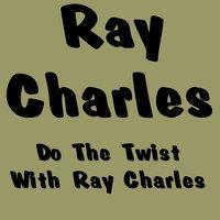 Do the Twist With Ray Charles