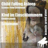 Child Falling Asleep ( Scenes from Childhood ) [feat. Falk Richter]