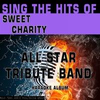 Sing the Hits of Sweet Charity