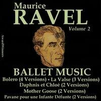 Ravel, Vol. 2 : Ballet Music