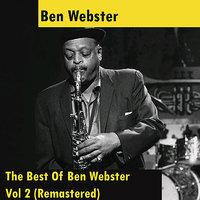The Best Of Ben Webster - Vol 2