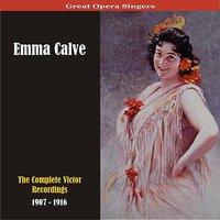 Great Opera Singers / The Complete Victor Recordings / 1907-1916