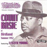 At Birdland, Summer 1952, Featuring Lester Young