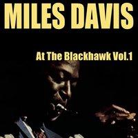 Miles Davis: At The Blackhawk, Vol. 1