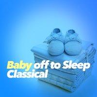 Baby off to Sleep Classical