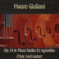 Mauro Giulani: Op. 74 16 Pieces faciles et agréables (flute and guitar)