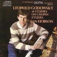 Leopold Godowsky: 18 Studies On Chopin Etudes