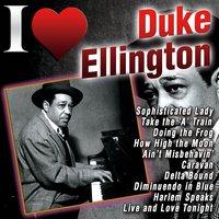 I Love Duke Ellington
