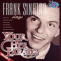 Frank Sinatra Sings Your Hit Parade, Vol. 2