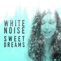 White Noise: Sweet Dreams