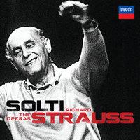Solti - Richard Strauss - The Operas
