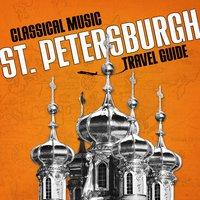 Classical Music Travel Guide: St. Petersburgh