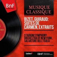 Bizet, Guiraud: Suites de Carmen, extraits