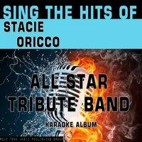 Sing the Hits of Stacie Oricco