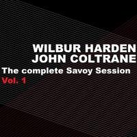 The Complete Savoy Sessions, Vol. 1