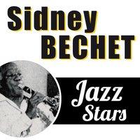 Sidney Bechet, Jazz Stars