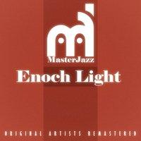 Masterjazz: Enoch Light