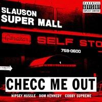 Checc Me out (feat. Dom Kennedy & Cobby Supreme)