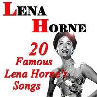 20 Famous Lena Horne's Songs