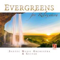 Evergreens for Relaxation