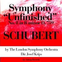 Franz Schubert : Symphony No. 8 In B Minor 'Unfinished', D. 759