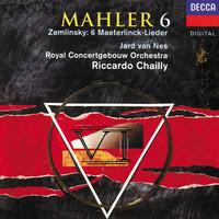Mahler: Symphony No. 6 / Zemlinsky: Six Songs